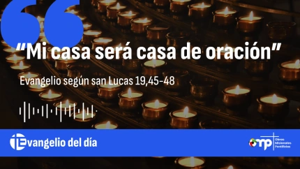 EVANGELIO DEL DÍA 21 NOV