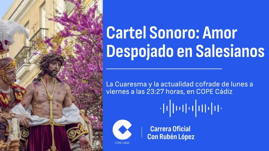 Cartel Sonoro 06 - Jesús del Amor Despojado en Salesianos