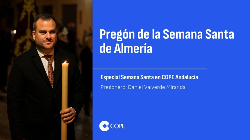 Daniel Valverde Miranda, pregonero de la Semana Santa de Almería