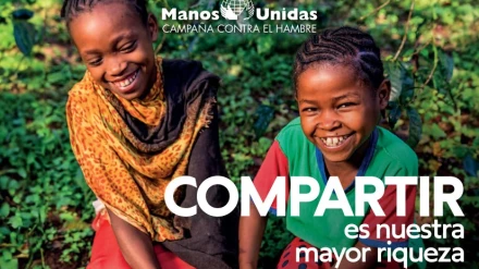 Manos unidas, "La riqueza de compartir"