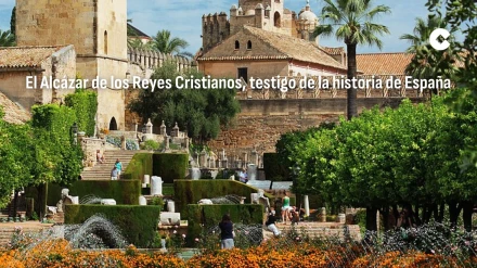Alcázar de los Reyes Cristianos de Córdoba