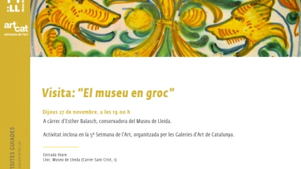 El museu en groc - Museu de Lleida