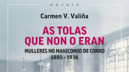 As tolas que non o eran, de Carmen V. Valiña