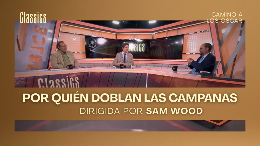 Disfruta del coloquio sobre "Por quién doblan las campanas" de Sam Wood en 'Classics, camino a los Oscar'