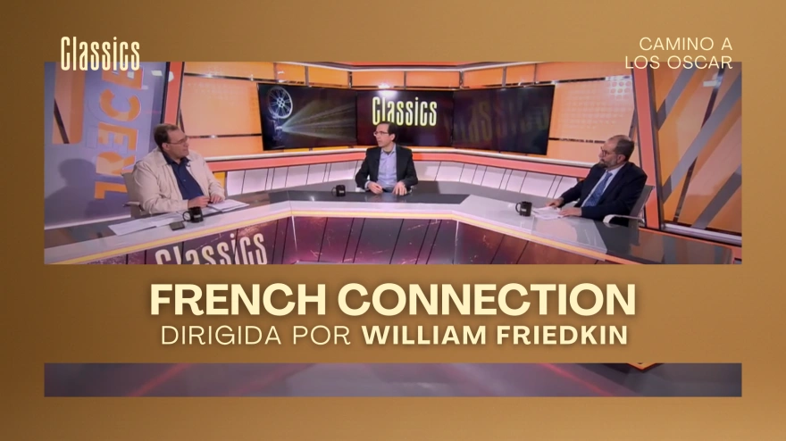 Disfruta del coloquio sobre "French Connection" de William Friedkin en 'Classics, camino a los Oscar'