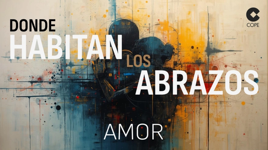Donde habitan los abrazos | Capítulo 1: AMOR