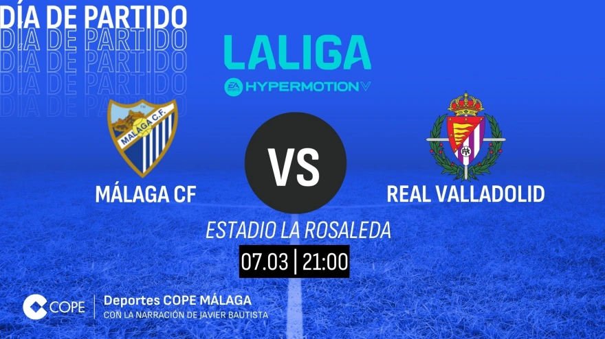 Horario y dónde ver y escuchar el Málaga-Valladolid de esta noche
