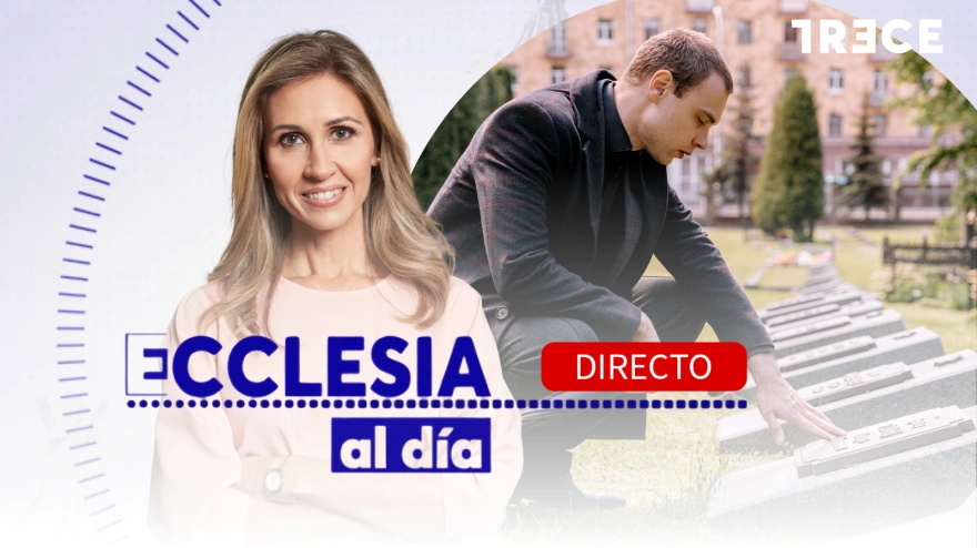 ECCLESIA AL DÍA 13 DE MARZO DE 2026