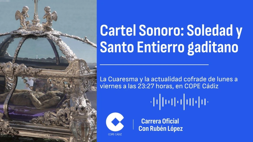 Cartel Sonoro 24 - Soledad y Santo Entierro gaditano