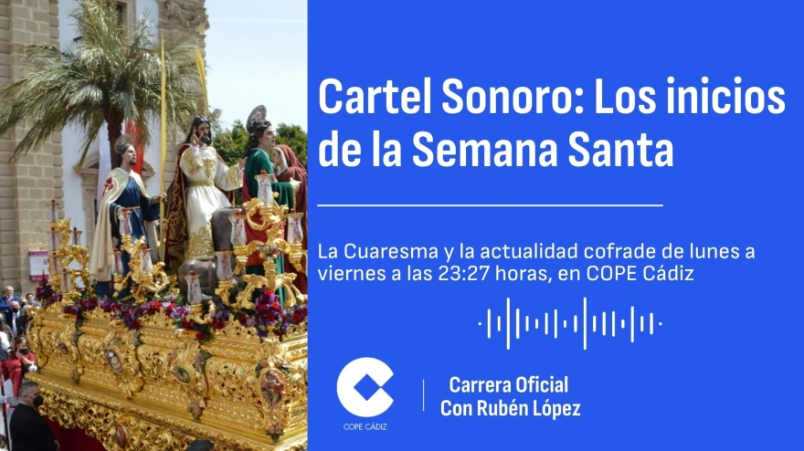 Cartel Sonoro 26 - Los inicios de la Semana Santa