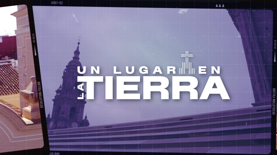 Un lugar en la tierra, 10 de abril de 2026: diócesis de Cuenca
