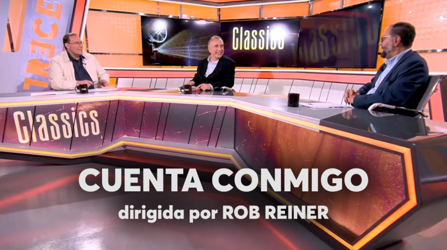 Disfruta de nuevo del coloquio sobre "Cuenta conmigo" de Rob Reiner en 'Classics'