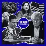 TRECE MINUTOS | La guerra de Irán y el pulso con Estados Unidos